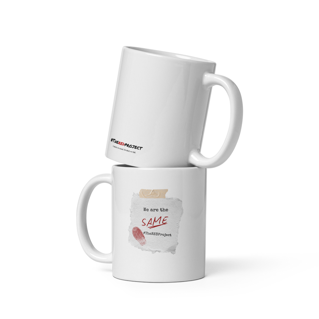 We are the Same White glossy mug